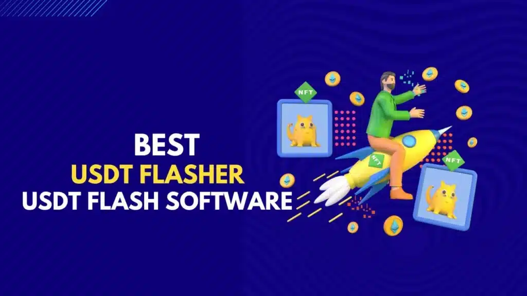 Best USDT Flasher Software 2024